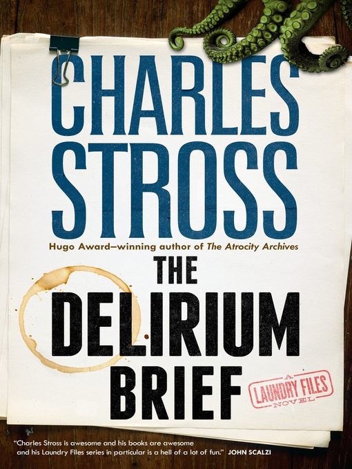 Title details for The Delirium Brief by Charles Stross - Wait list